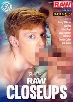 Raw Closeups